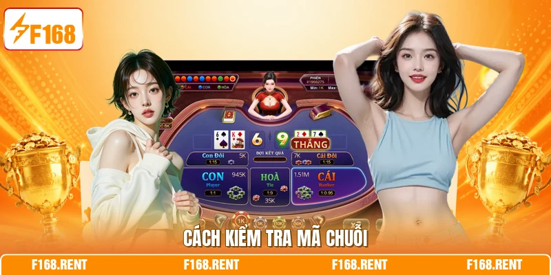 Cách kiểm tra mã chuỗi