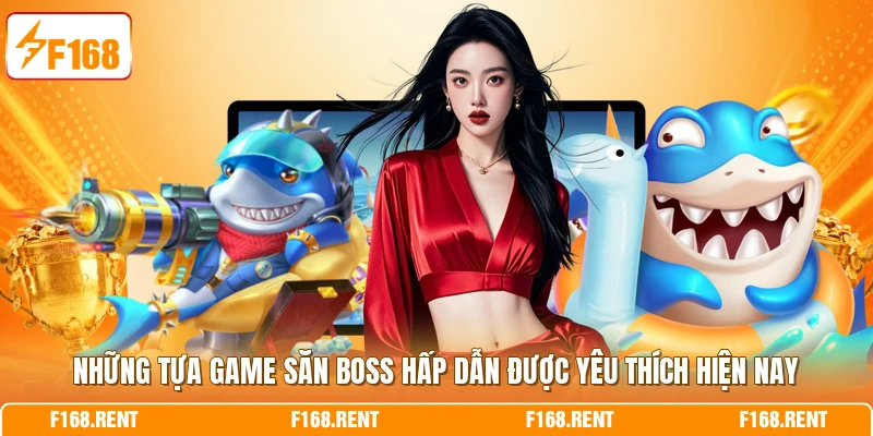 Những tựa game săn boss hấp dẫn được yêu thích hiện nay