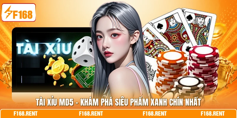 Tài Xỉu MD5